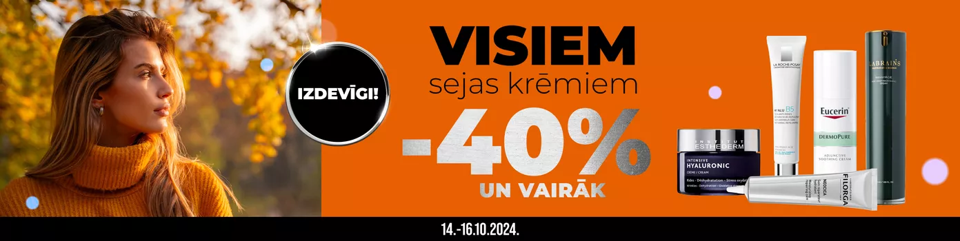 -40% atlaide VISIEM sejas krēmiem!