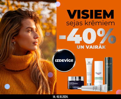 -40% atlaide VISIEM sejas krēmiem!