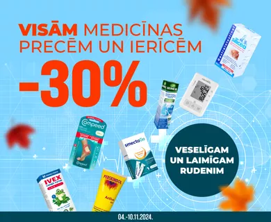 Visām medicīnas precēm un ierīcēm -30% atlaide