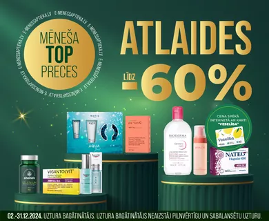 Mēneša TOP piedāvājumi ar atlaidēm līdz -60%