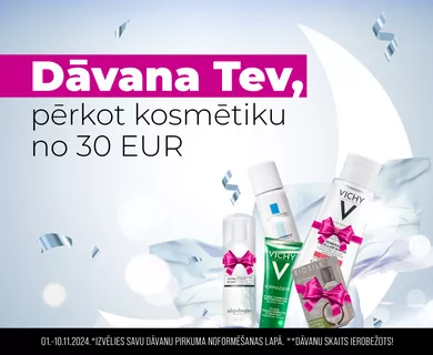 Dāvana, pērkot kosmētiku no 30 Eur